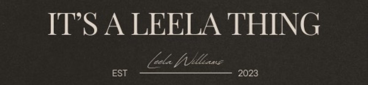 It’s A Leela Thing